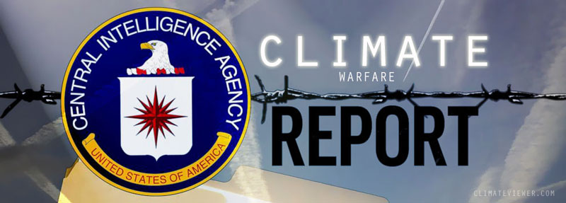 The CIA, Weather Warfare, and Climate Terrorism